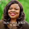 Tutu Sofowora - Beautiful Jesus - Single